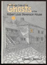 The Strange Case of the Ghosts of the Robert Louis Stevenson House