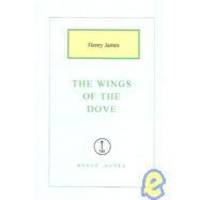 The Wings of the Dove by Henry James - 2005-12-01