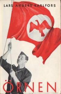 Örnen. Berättelsen om en ung socialist.