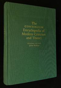 The Continuum Encyclopedia of Modern Criticism and Theory