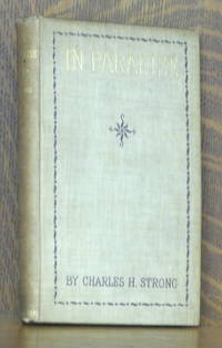 image of IN PARADISE OR THE STATE OF THE FAITHFUL DEAD IN STUDY FROM SCRIPTURE ON DEATH AND AFTER-DEATH