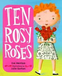 Ten Rosy Roses