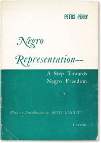 Negro Representation – a Step Towards Negro Freedom