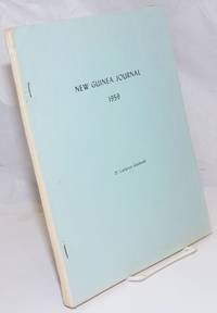image of New Guinea Journal. June 10, 1959 to August 15, 1960