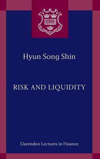 Risk and Liquidity