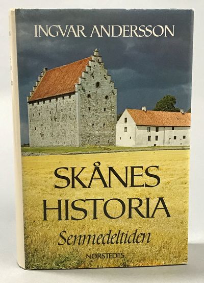Skånes historia. [II] Senmedeltiden. [Utg. av]…