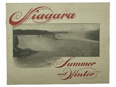 Niagara in Summer and Winter