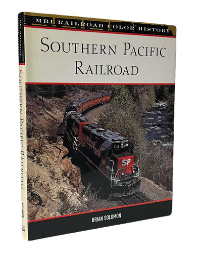 Southern Pacific Railroad (MBI Railroad Color History)