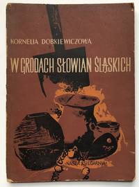 W grodach Slowian slaskich