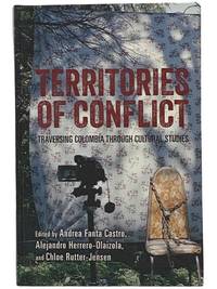 Territories of Conflict: Traversing Colombia through Cultural Studies