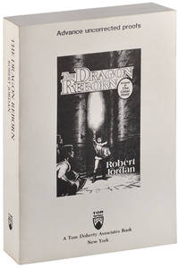 THE DRAGON REBORN - UNCORRECTED PROOF COPY by Robert Jordan - First Edition - 1991 - from Captain Ahab's Rare Books (SKU: 5401)