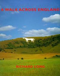 A Walk Across England: A Walk of 382 Miles in 11 Days from the West Coast to the East Coast of England