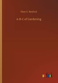 A-B-C of Gardening