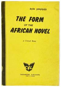 The Form of the African Novel: A Critical Essay