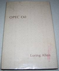 OPEC Oil by Loring Allen - 1979