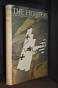 cover of The Fighters; The Men and Machines of the First Air War
