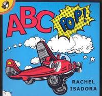 ABC Pop! by Rachel Isadora - 2001