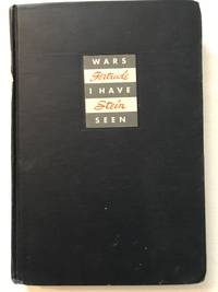 The Wars I Have Seen by Gertrude Stein - 1945