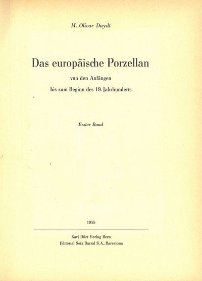 Das europäische Porzellan von den Anfängen bis zum Beginn des 19. Jahrhunderts. I-II. (photo 2)