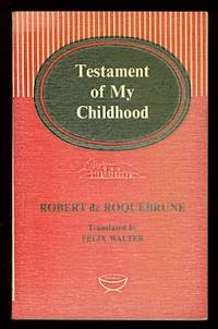 image of TESTAMENT OF MY CHILDHOOD.