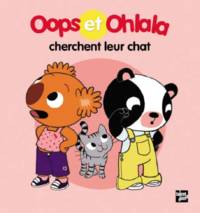 OOPS Et Ohlala Cherchent Leur Chat (French Edition)