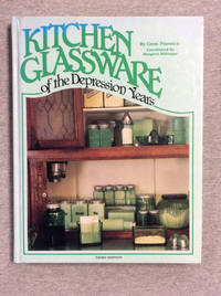 Kitchen Glassware Of The Depression Years, Third Edition