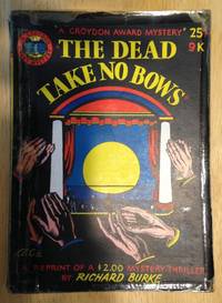 The Dead Take No Bows