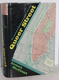 Queer Street: Rise and Fall of an American Culture, 1947-1985