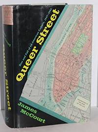 Queer Street: Rise and Fall of an American Culture, 1947-1985 by James McCourt - 2004