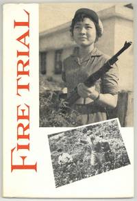 Fire Trial: Reportages