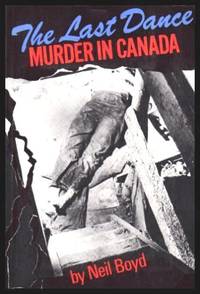 image of THE LAST DANCE - Murder in Canada