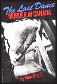 THE LAST DANCE - Murder in Canada