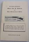 Major Ned H. Roberts and The Schuetzen Rifle