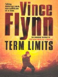 Term Limits by Flynn, Vince - 2003