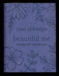 Beautiful Me: Believing God's Truth about You