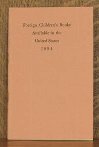 cover of FOREIGN CHILDREN'S BOOKS AVAILABLE IN THE UNITED STATES, 1954