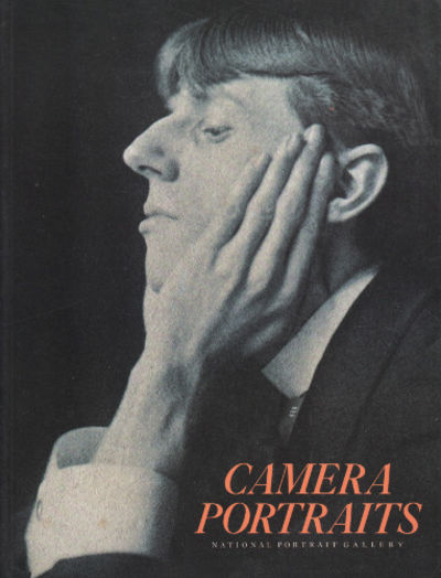 CAMERA PORTRAITS. Photographs from the National…