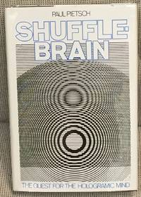 image of Shuffle Brain, the Quest for the Hologramic Mind