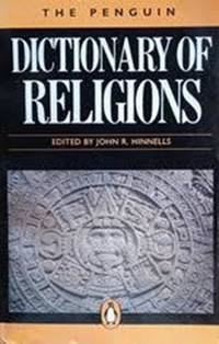 The Penguin Dictionary of Religions (Penguin reference)
