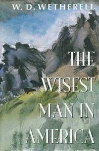 Wisest Man in America, The