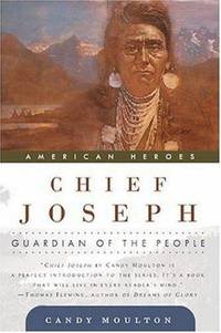 Chief Joseph: Guardian of the People