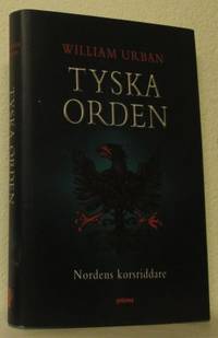 Tyska orden. Nordens korsriddare. Översättning av…