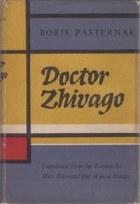 Doctor Zhivago by PASTERNAK, Boris (Translated by Max Hayward and Maya Harad) - 1958