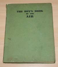 The Boy&#039;s Book of the Air by Unstated - 1953