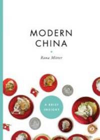 Modern China (A Brief Insight) by Rana Mitter - 2009-02-04