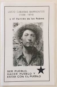 image of Lucio Cabañas Barrientos (1936-1974) y el Partido de los Pobres: Ser pueblo, hacer pueblo y estar con el pueblo