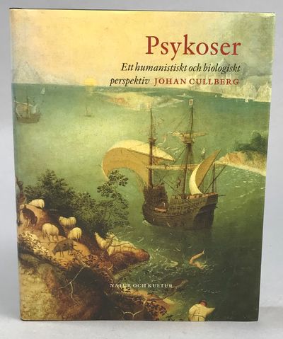 Psykoser. Ett humanistiskt och biologiskt…