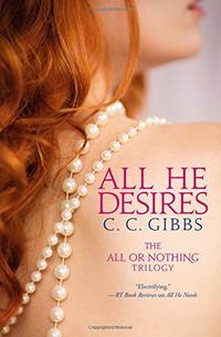 All He Desires: 3 (All or Nothing)