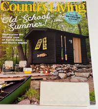 cover of Country Living Magazine August 2022 Old School Summer