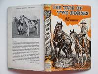 The tale of two horses: the story of Mancha and Gato by Tschiffely, A. F - 1943